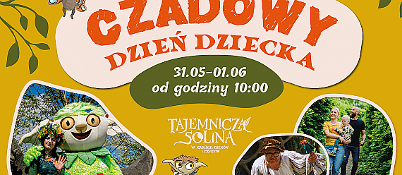 Czadowy Dzień Dziecka 2025 w Bieszczadach! 