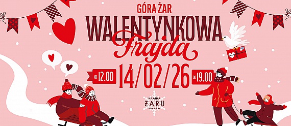 Walentynkowa Frajda na Górze Żar