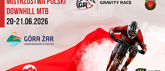 Mistrzostwa Polski w zjeździe - Gravity Race Góra Żar 2026 20-21.06.2026
