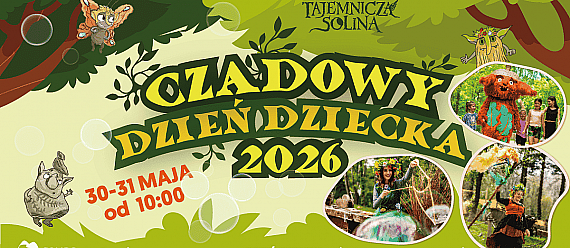 Czadowy Dzień Dziecka 2026 w Solinie!