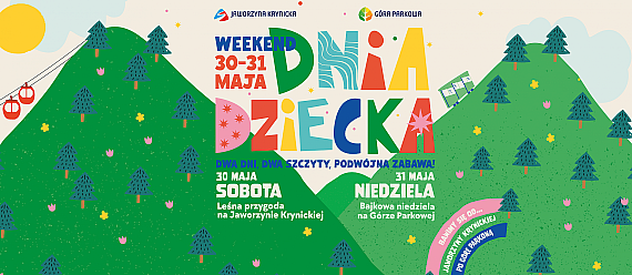 Weekend Dnia Dziecka