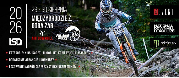 Local Series of Downhill 29 30 Sierpnia 2026 r. na Górze Żar!